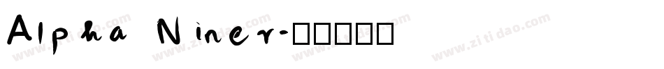 Alpha  Niner字体转换